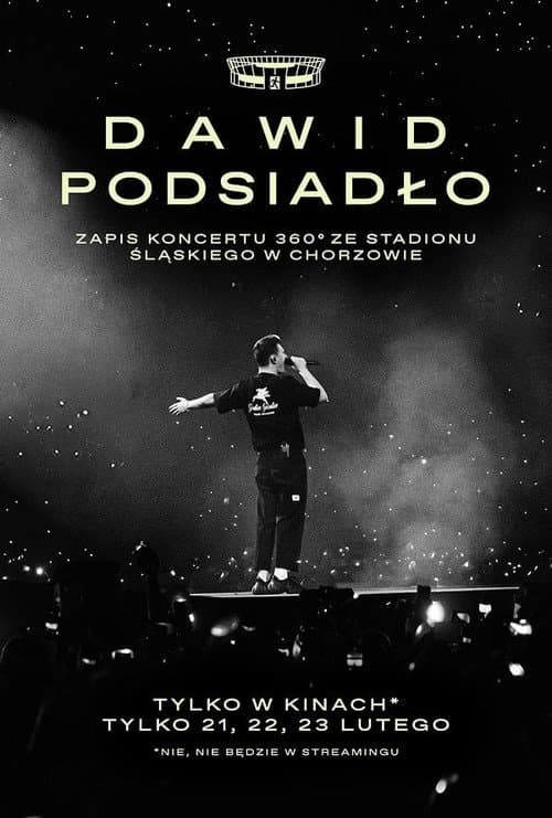 Dawid Podsiadło - zapis koncertu 360° ze Stadionu Śląskiego w Chorzowie