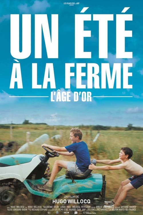 Un été à la ferme - L'âge d'or