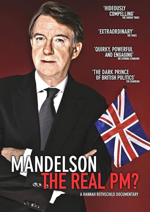 Mandelson: The Real PM?