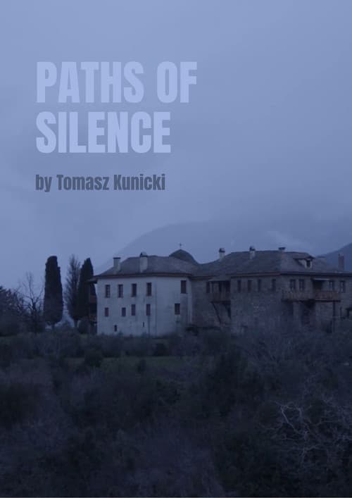 Paths Of Silence