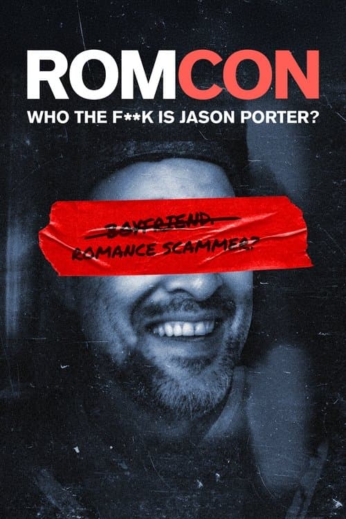 ROMCON: Who the F**k Is Jason Porter?