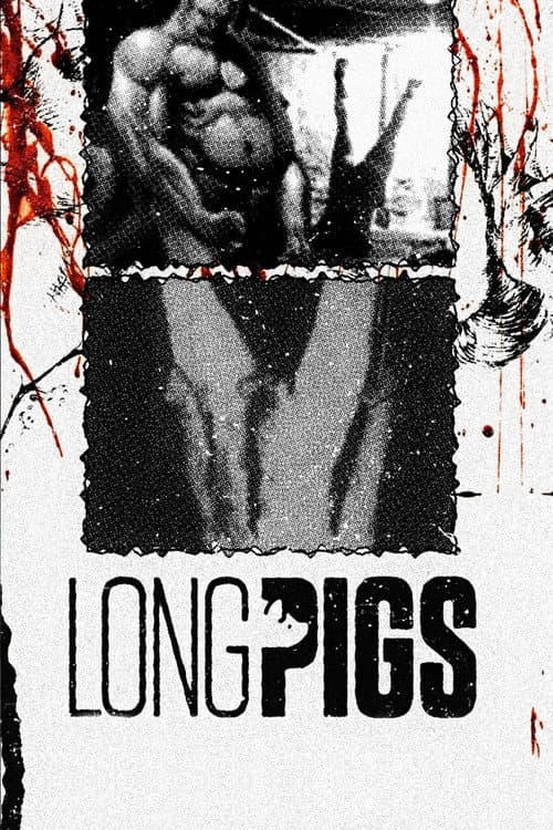 Long Pigs