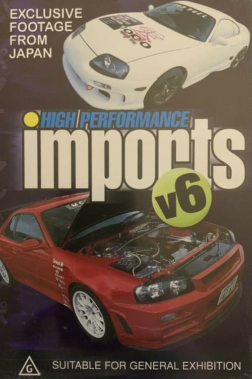 High Performance Imports: Volume 6