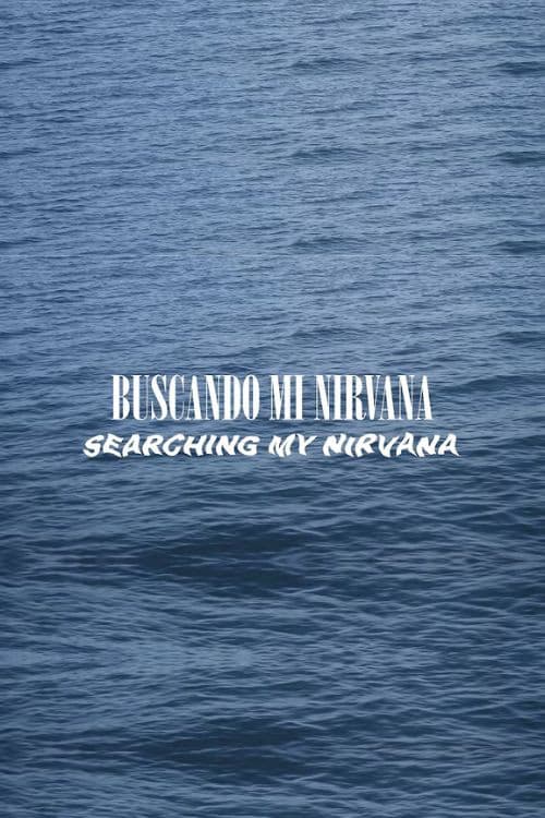 BUSCANDO MI NIRVANA