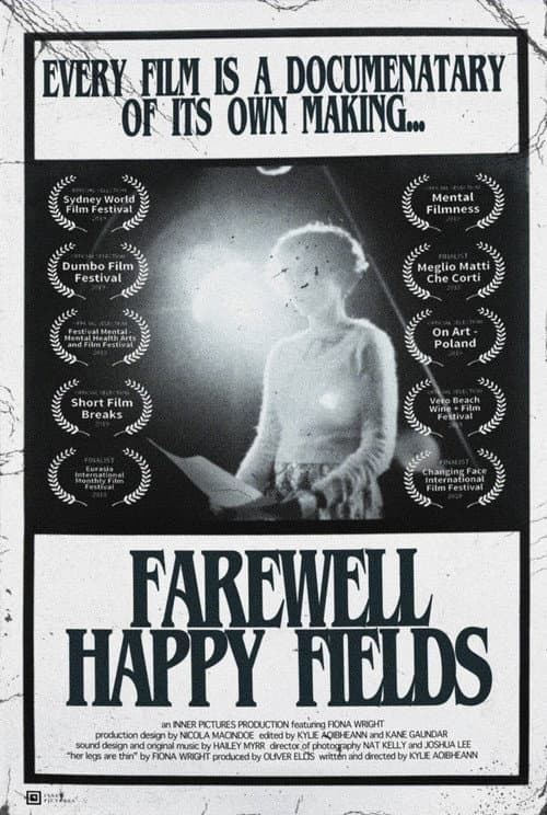 Farewell Happy Fields