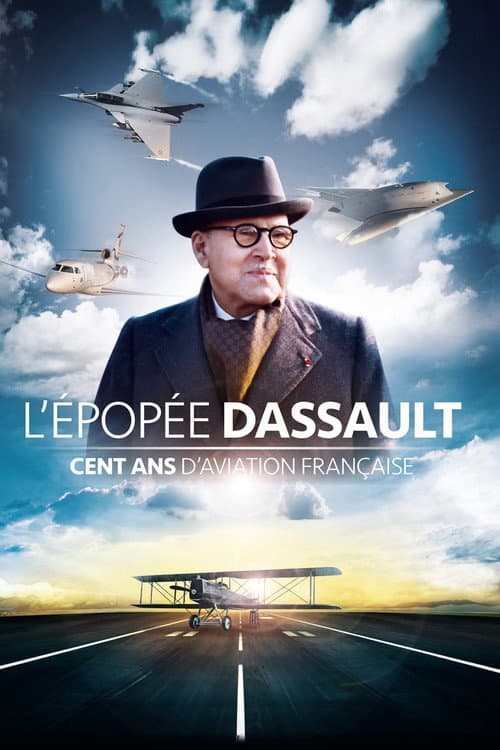The Dassault Saga: One Hundred Years of French Aviation
