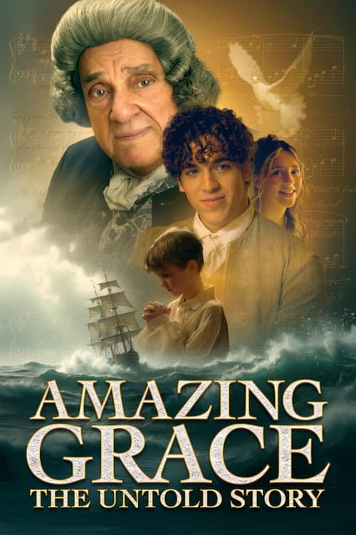 Amazing Grace: The Untold Story