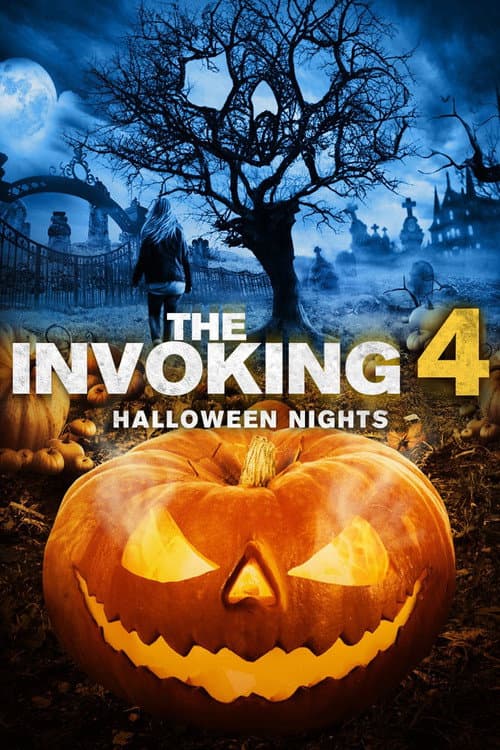 The Invoking 4: Halloween Nights