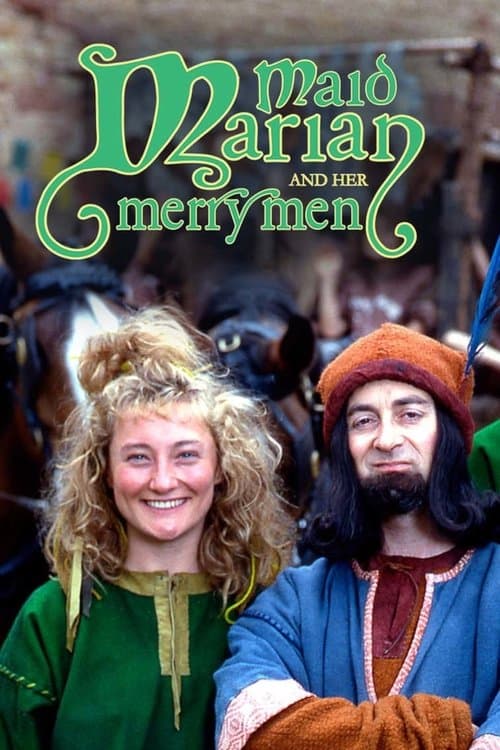 Maid Marian and Her Merry Men