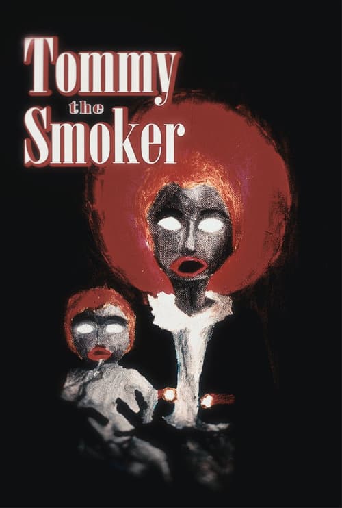 Tommy The Smoker