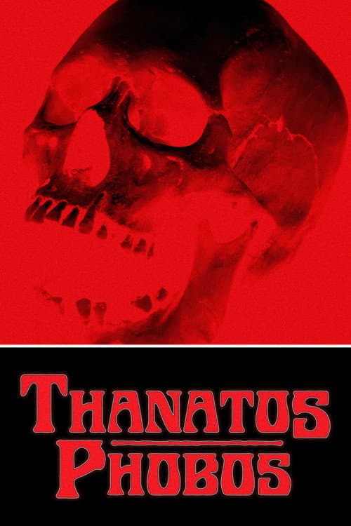 Thanatos Phobos