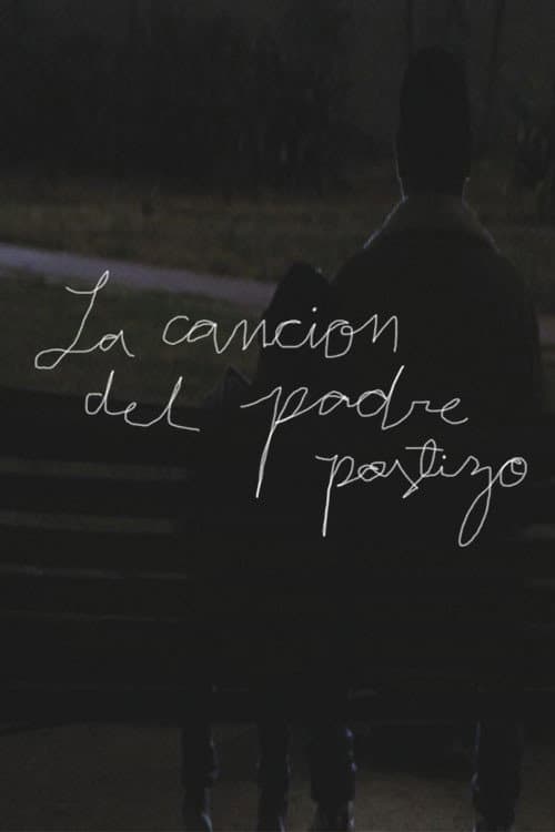 La cancion del padre postizo