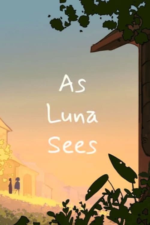 As Luna Sees...