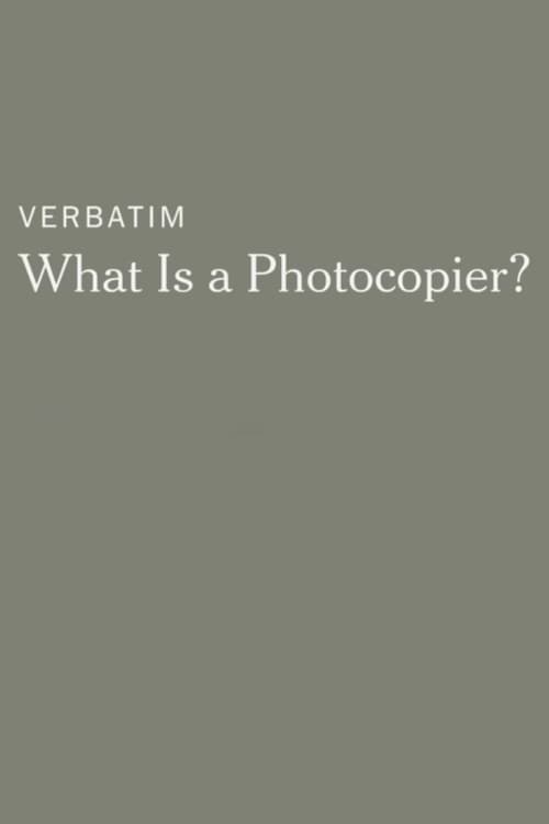 Verbatim: What Is a Photocopier?