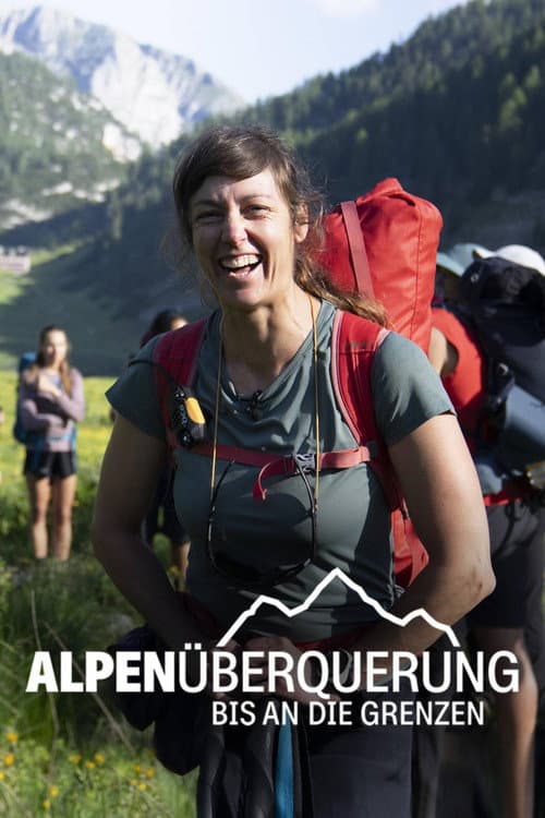 Alpenüberquerung: Bis an die Grenzen
