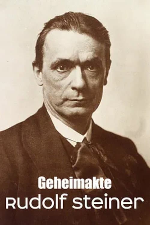 Secret File Rudolf Steiner Anthroposophist, occultist, influencer?
