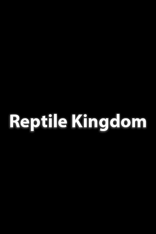 Reptile Kingdom