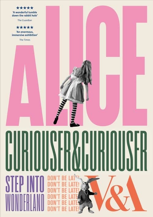 Alice: Curiouser and Curiouser