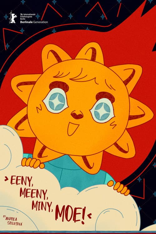 Eeny, Meeny, Miny, Moe!