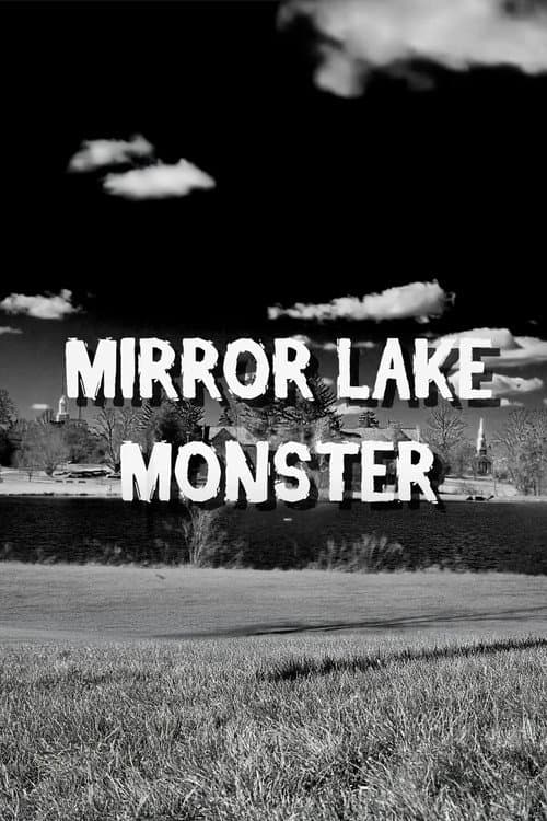 Mirror Lake Monster