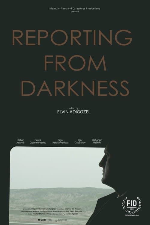 Reporting from Darkness