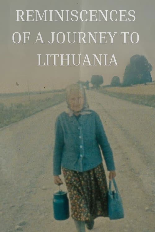 Reminiscences of a Journey to Lithuania
