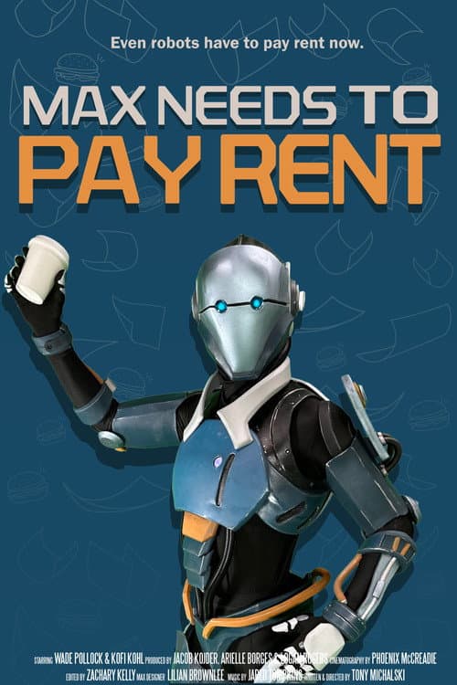 Max Needs to Pay Rent