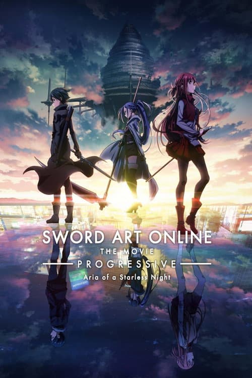 Sword Art Online the Movie - Progressive - Aria of a Starless Night