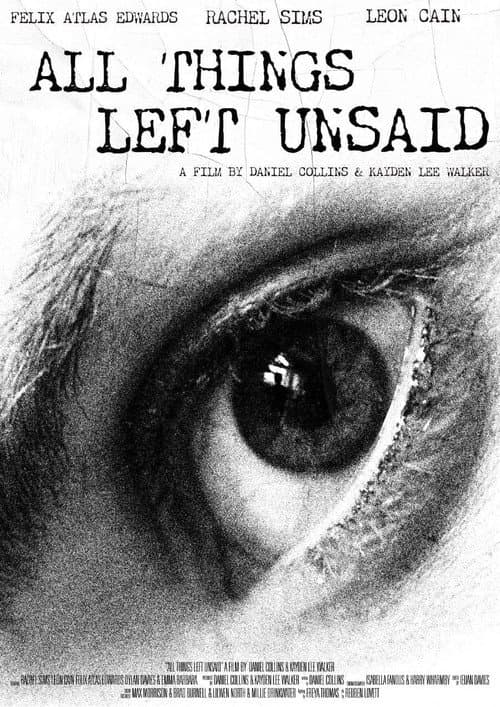 All Things Left Unsaid